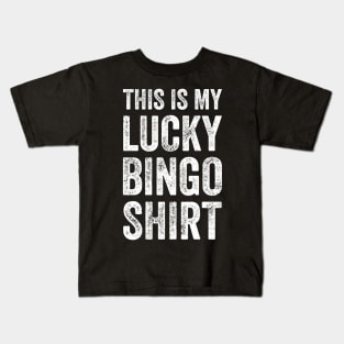 This is my lucky bingo shirt Kids T-Shirt